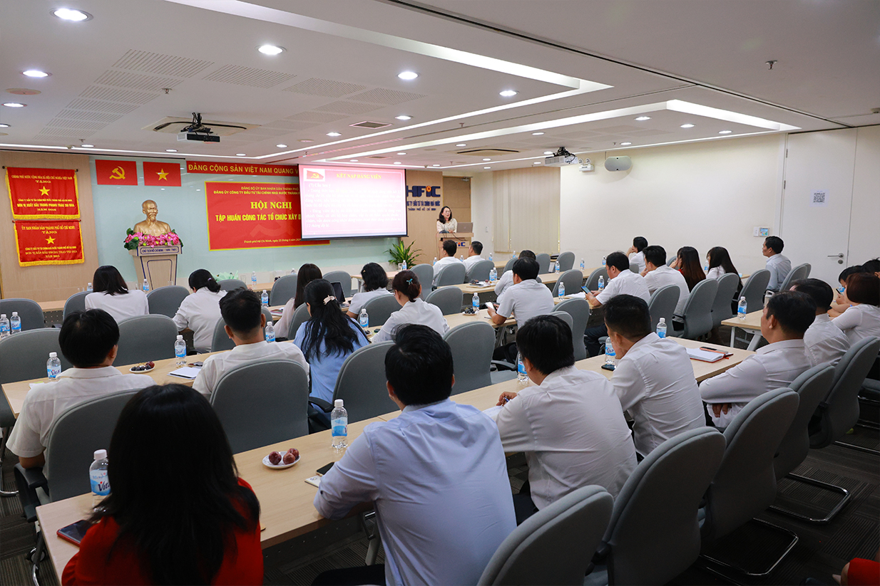 Đảng ủy HFIC tổ chức Hội nghị tập huấn công tác tổ chức xây dựng Đảng